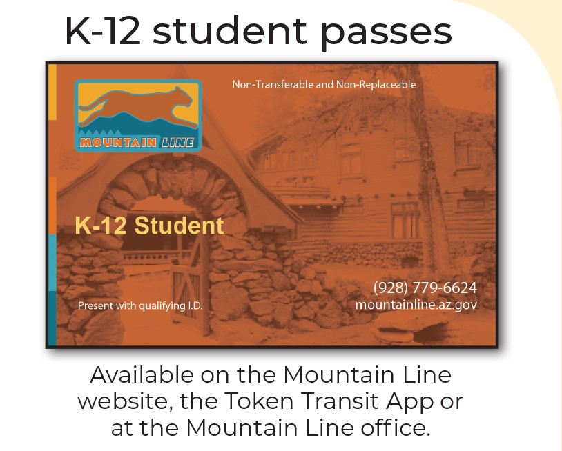 K-12 student passes available on the Mountain Line website, the Token Transit App or at the Mountain Line office