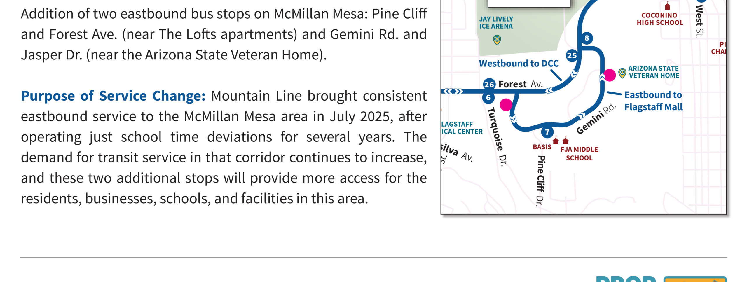 A map showing proposed eastbound bus stops at Pine Cliff, Forest Ave, Gemini Rd, and Jasper Dr. Text explains increased transit service for the McMillan Mesa area starting July 2025.
