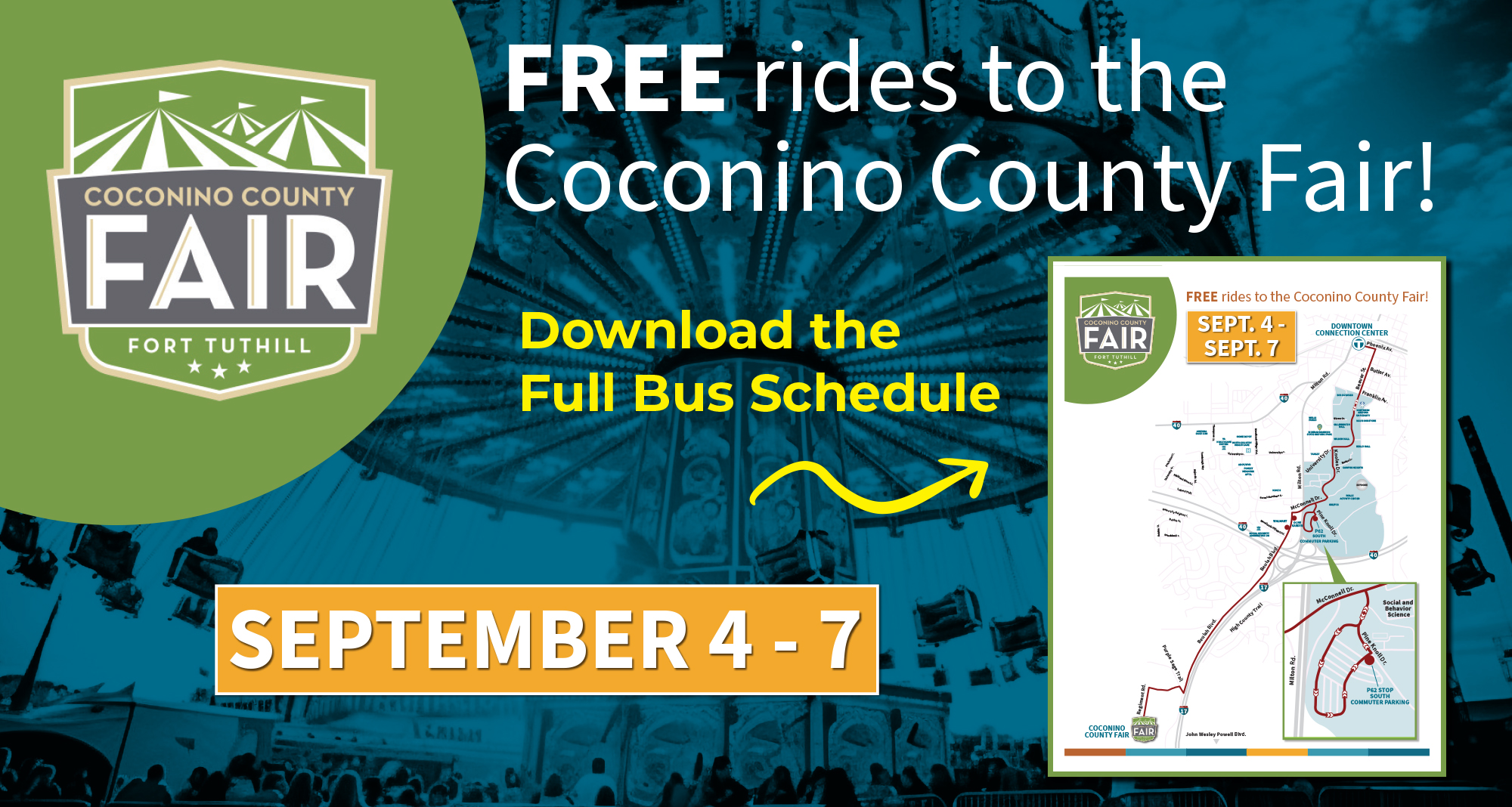 Coconino County Fair banner offers free rides and bus schedule info for September 4-7, with fair logo and event map on a background of a carnival ride.