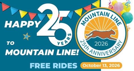 Mountain Line promotional graphic celebrating their 25th anniversary by offering free rides on October 13, 2026.