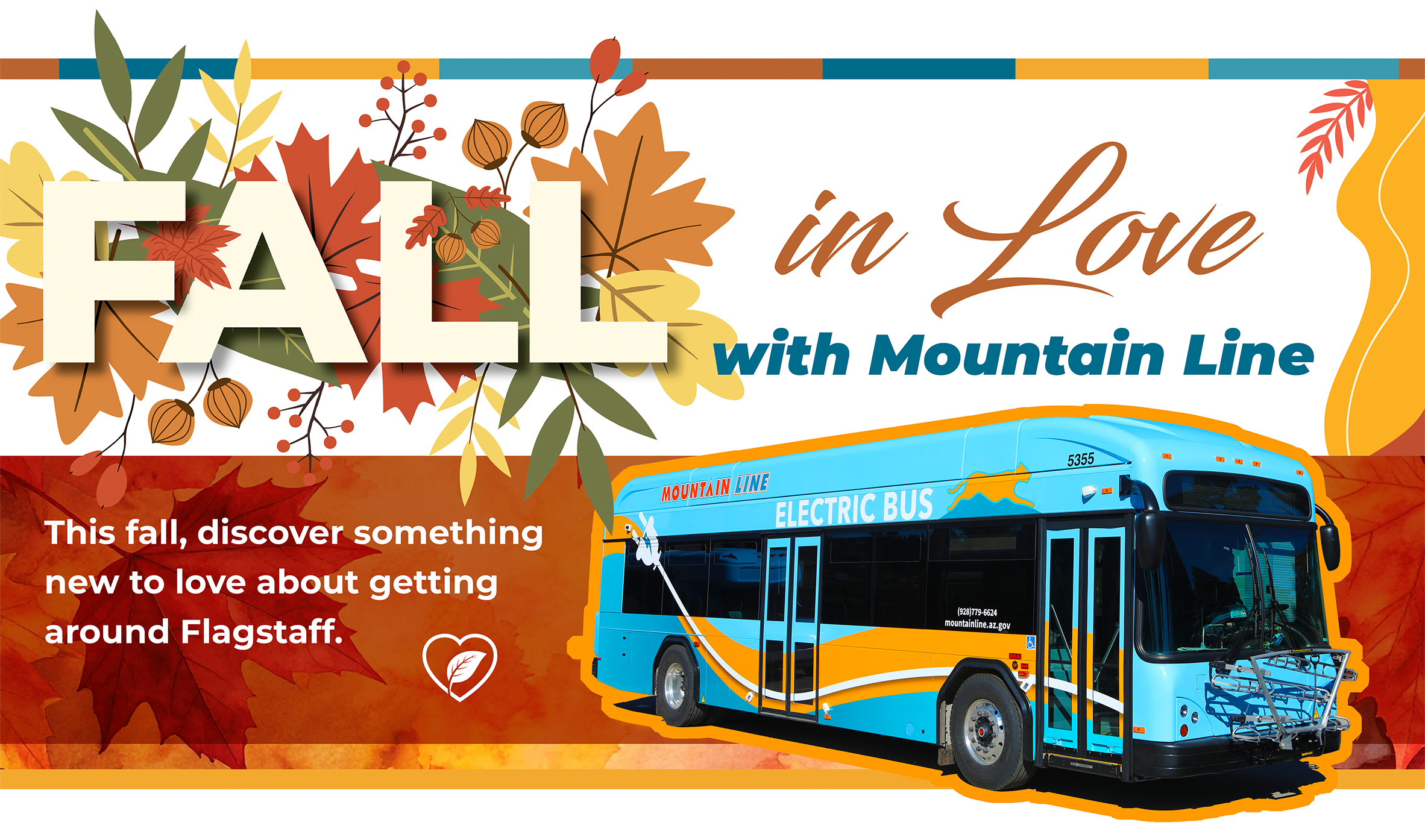 Fall in Love with Mountain Line. This fall, discover something new to love about getting around Flagstaff.