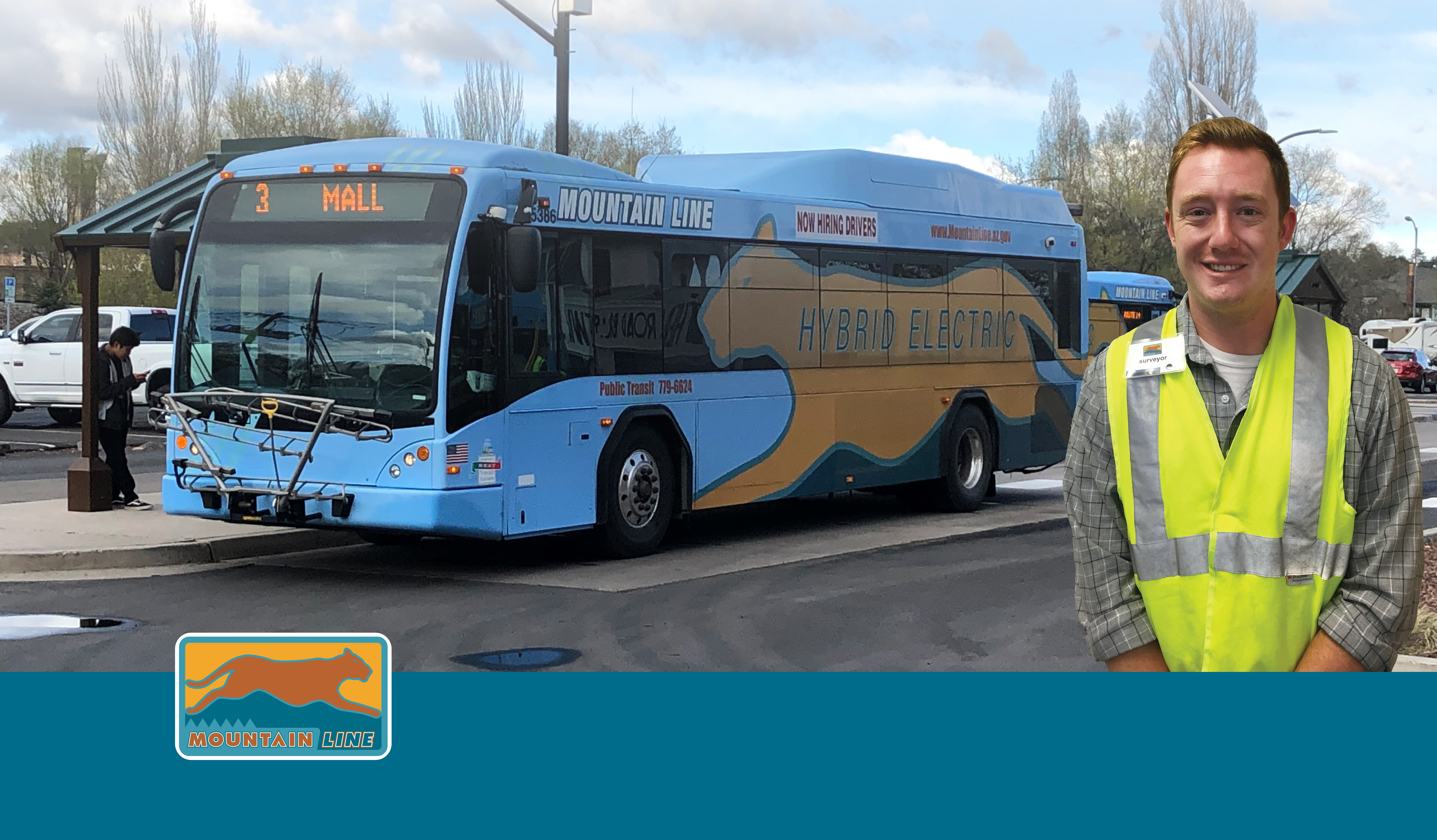 A Mountain Line hybrid electric bus signed “3 Mall” stopped at a covered bus stop, with riders waiting nearby. A smiling Mountain Line surveyor wearing a yellow safety vest and a name badge that reads “surveyor.”